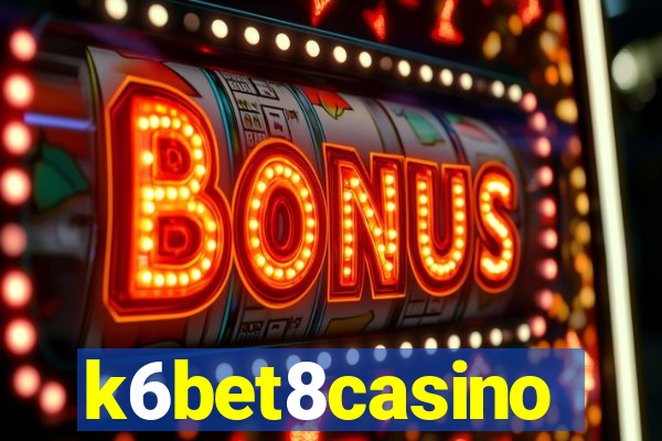 k6bet8casino