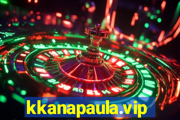 kkanapaula.vip