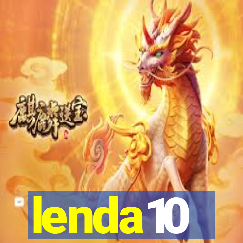 lenda10