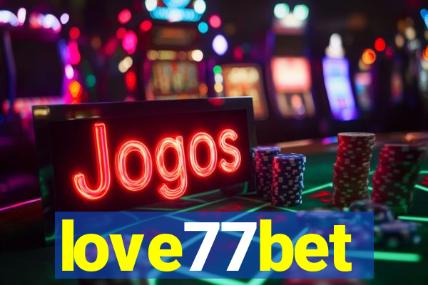 love77bet