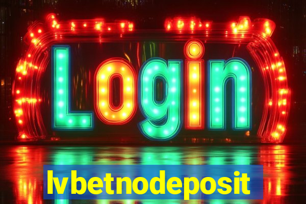 lvbetnodeposit