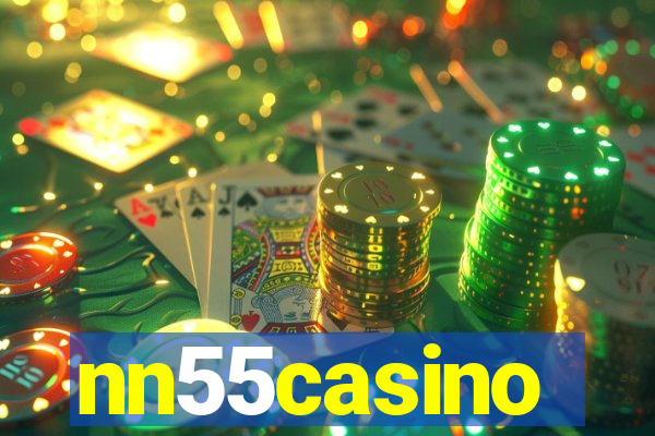 nn55casino