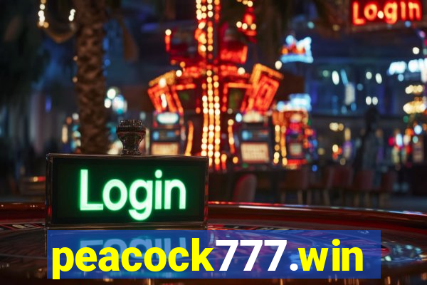 peacock777.win