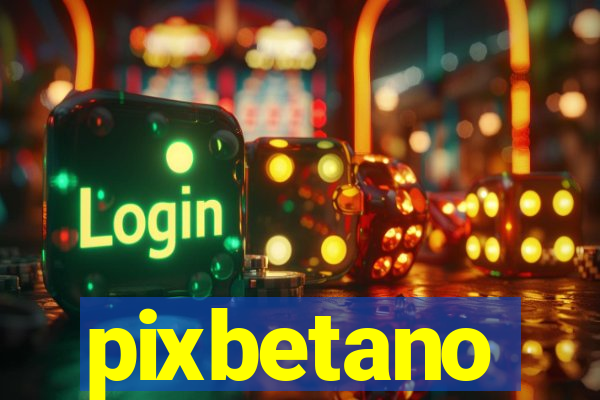 pixbetano