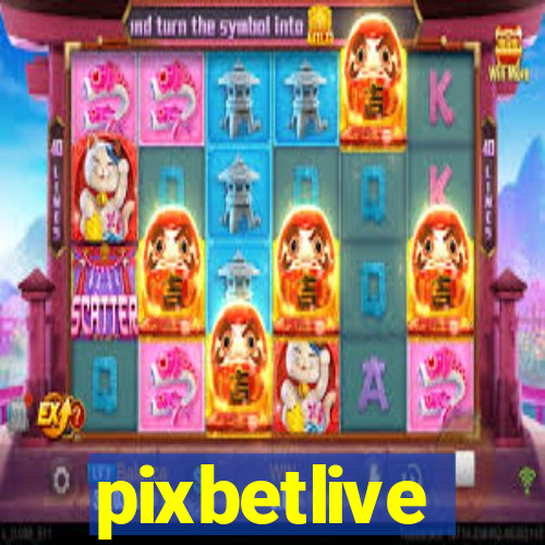 pixbetlive