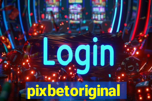 pixbetoriginal