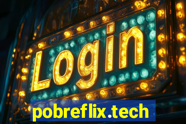 pobreflix.tech