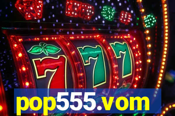 pop555.vom