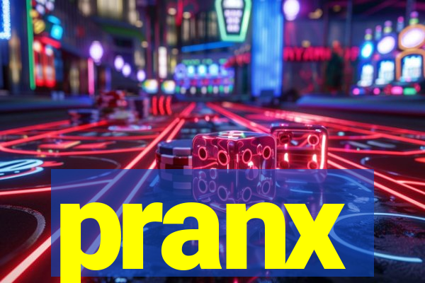 pranx