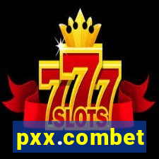 pxx.combet