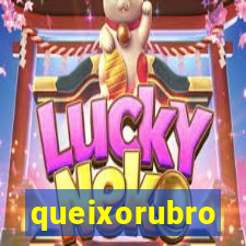 queixorubro