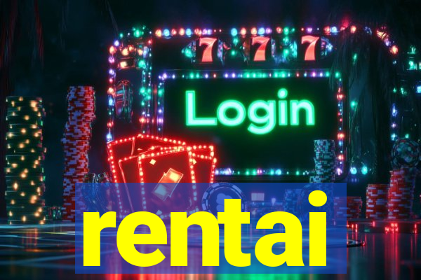 rentai