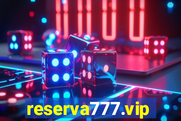 reserva777.vip