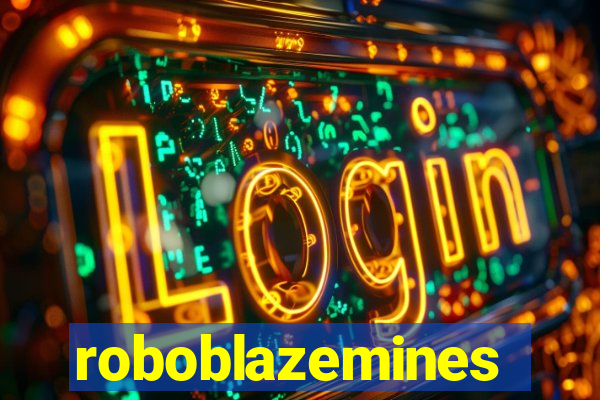 roboblazemines