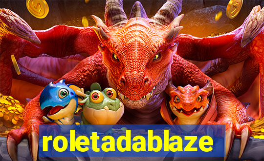 roletadablaze