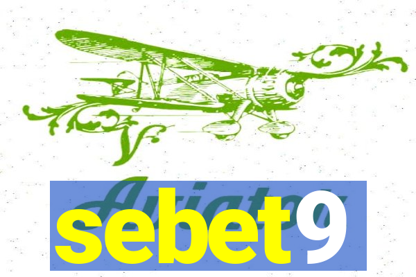 sebet9