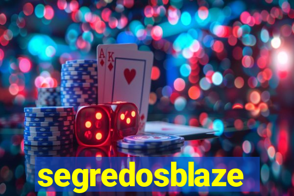 segredosblaze