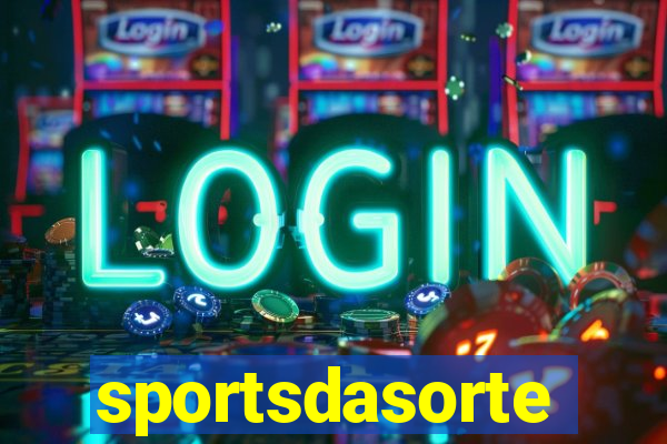 sportsdasorte