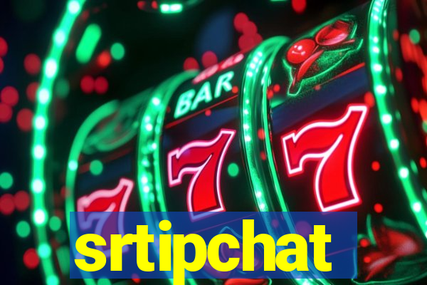 srtipchat