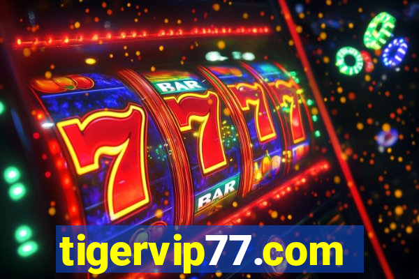 tigervip77.com