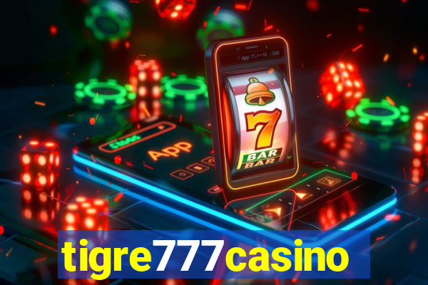 tigre777casino