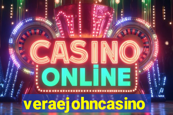 veraejohncasino