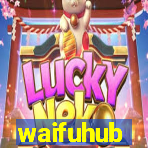 waifuhub