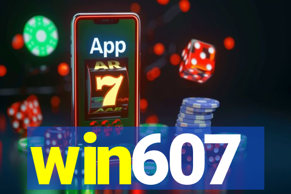 win607