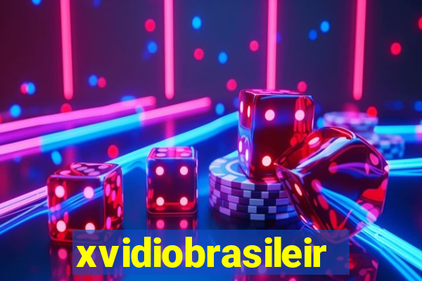 xvidiobrasileiro